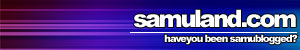 SamuLand ::talk